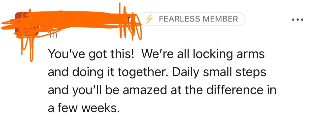 Original customer testimonial: You’ve got this! We’re all locking arms and doing it together. Daily small steps and you’ll be amazed at the difference in a few weeks.
